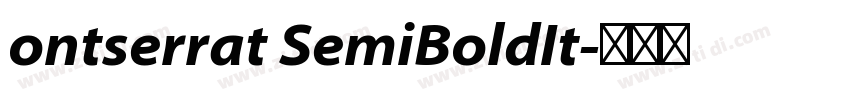 ontserrat SemiBoldIt字体转换